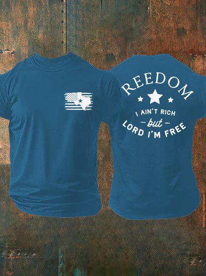 Men's Freedom I Ain't Rich But Lord I'm Free Printed T-shirt
