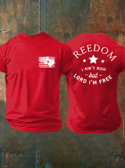 Men's Freedom I Ain't Rich But Lord I'm Free Printed T-shirt