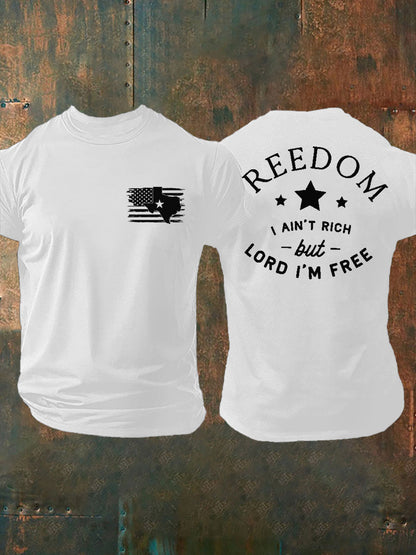 Men's Freedom I Ain't Rich But Lord I'm Free Printed T-shirt