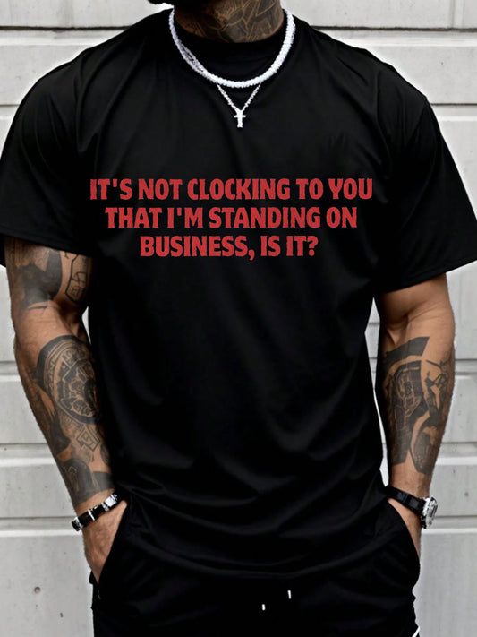 Men's Music Lover Funny Standing One Business Printed T-shirt