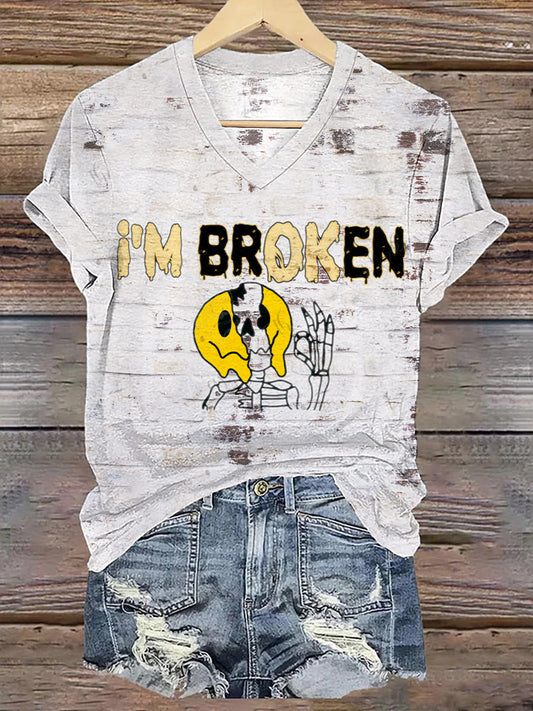Womens I'm BroKen / I'm OK Printed T-Shirt