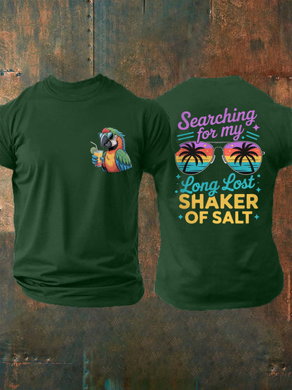 Men's Searching For My Long Lost Shaker Of Salt Casual Tee