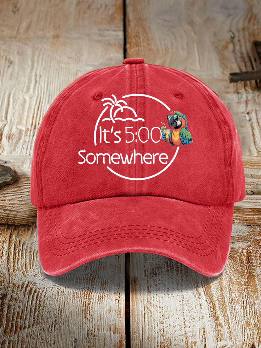 Unisex  Its 5 O'clock Somewhere Hat