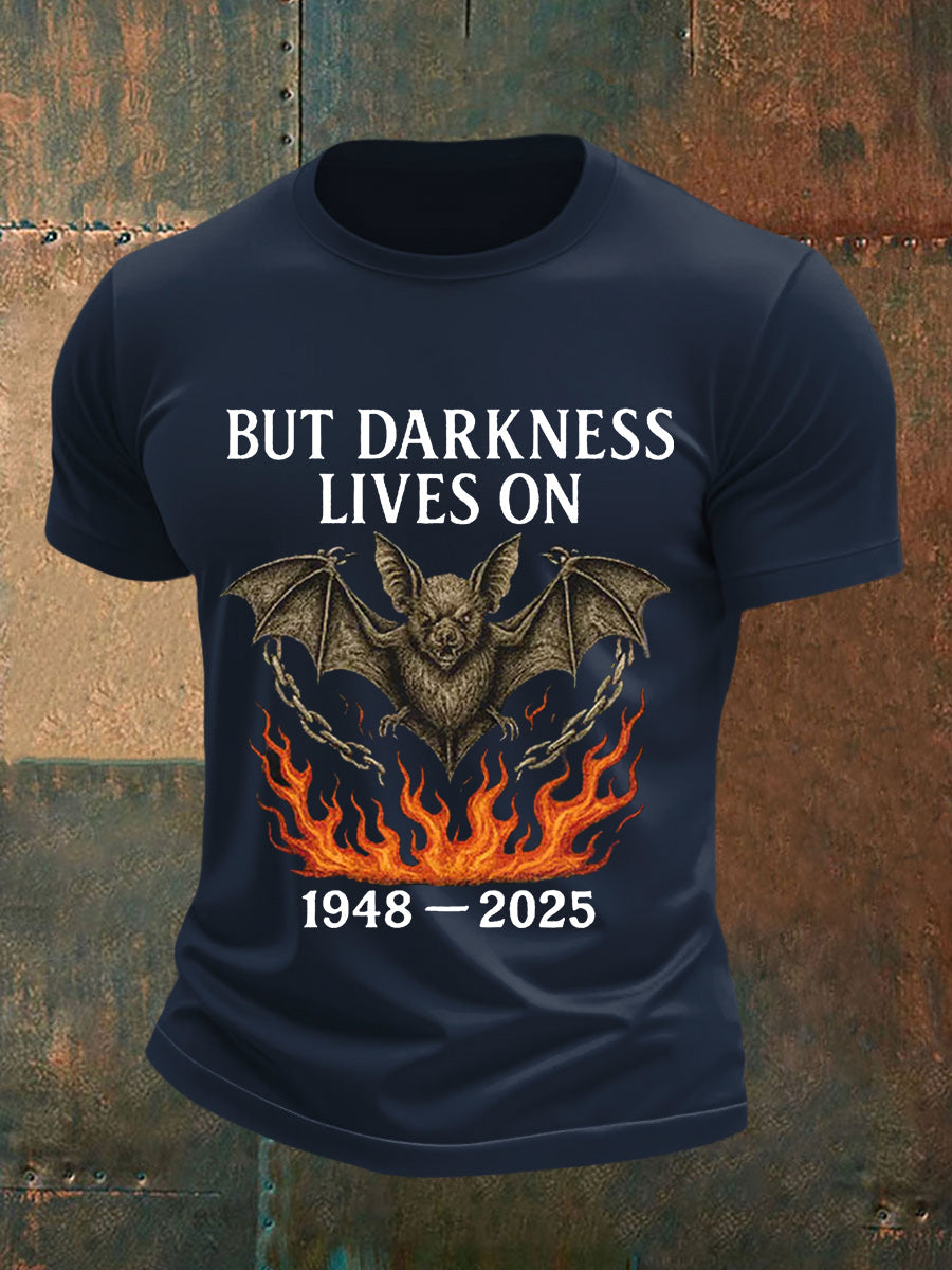 Men's But Darkness Lives On Rock Legend  Memorial Tee