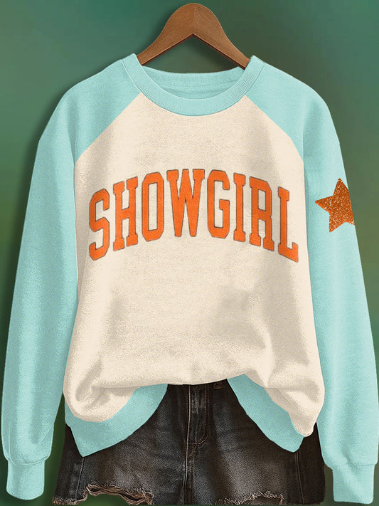Women's The Life of A Show Girl Music Fan raglan sleeve sweatshirt