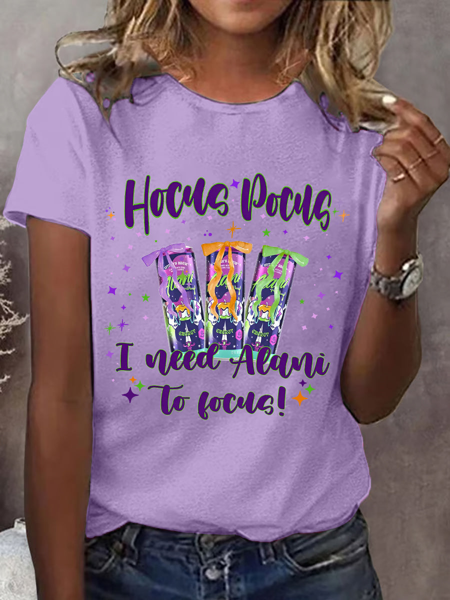Women's Hocus Pocus I Need Alani To Focus Casual Tee