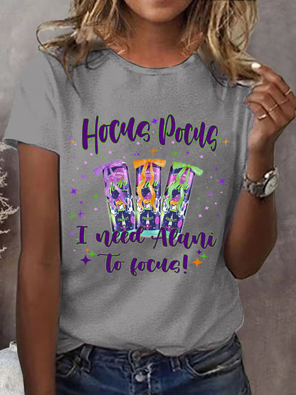 Women's Hocus Pocus I Need Alani To Focus Casual Tee