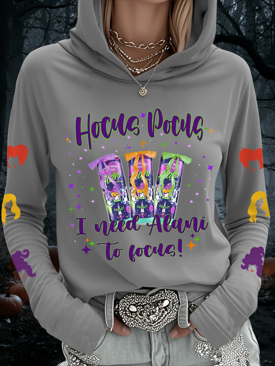 Women's Hocus Pocus I Need Alani To Focus Funny Halloween Casual Hoodie