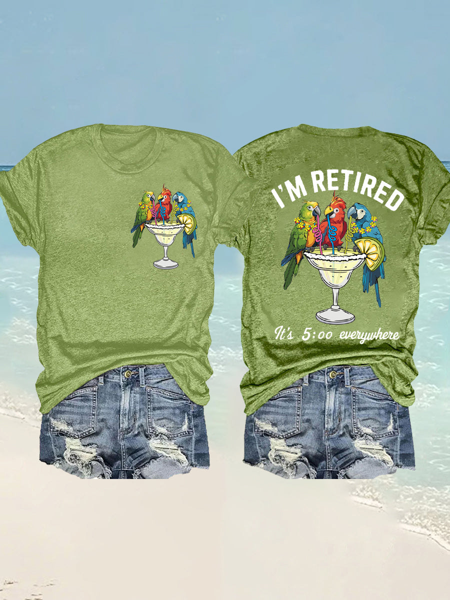 Women's I'm Retired It's 5 O'clock Everywhere Parrot Print Casual Tee