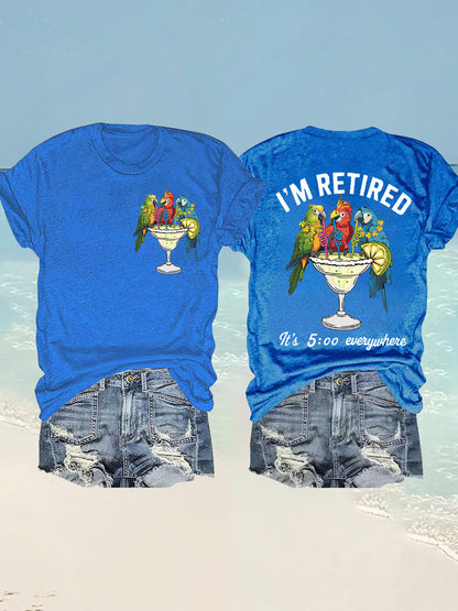 Women's I'm Retired It's 5 O'clock Everywhere Parrot Print Casual Tee