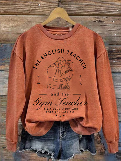 Women's A Love Story English Teacher And Gym Teacher Getting Married Sweatshirt