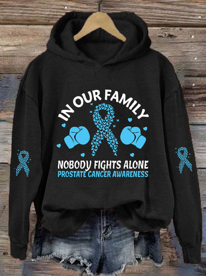 Women's "In Our Family Nobody Fights Alone" Printed Casual Hoodie