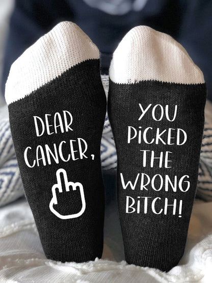 Hey cancer you picked the wrong bitch unisex socks