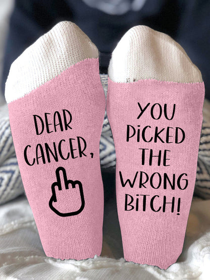 Hey cancer you picked the wrong bitch unisex socks