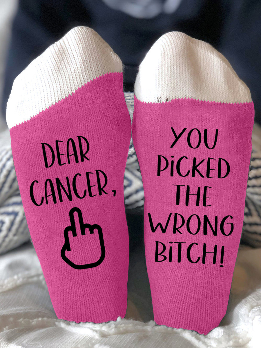 Hey cancer you picked the wrong bitch unisex socks