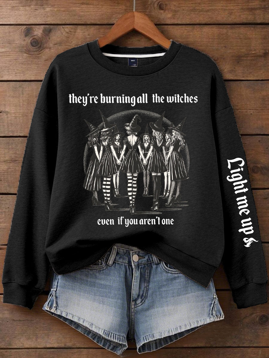 Women's Music Lover Halloween They're Burning All The Witches Printed Sweatshirt