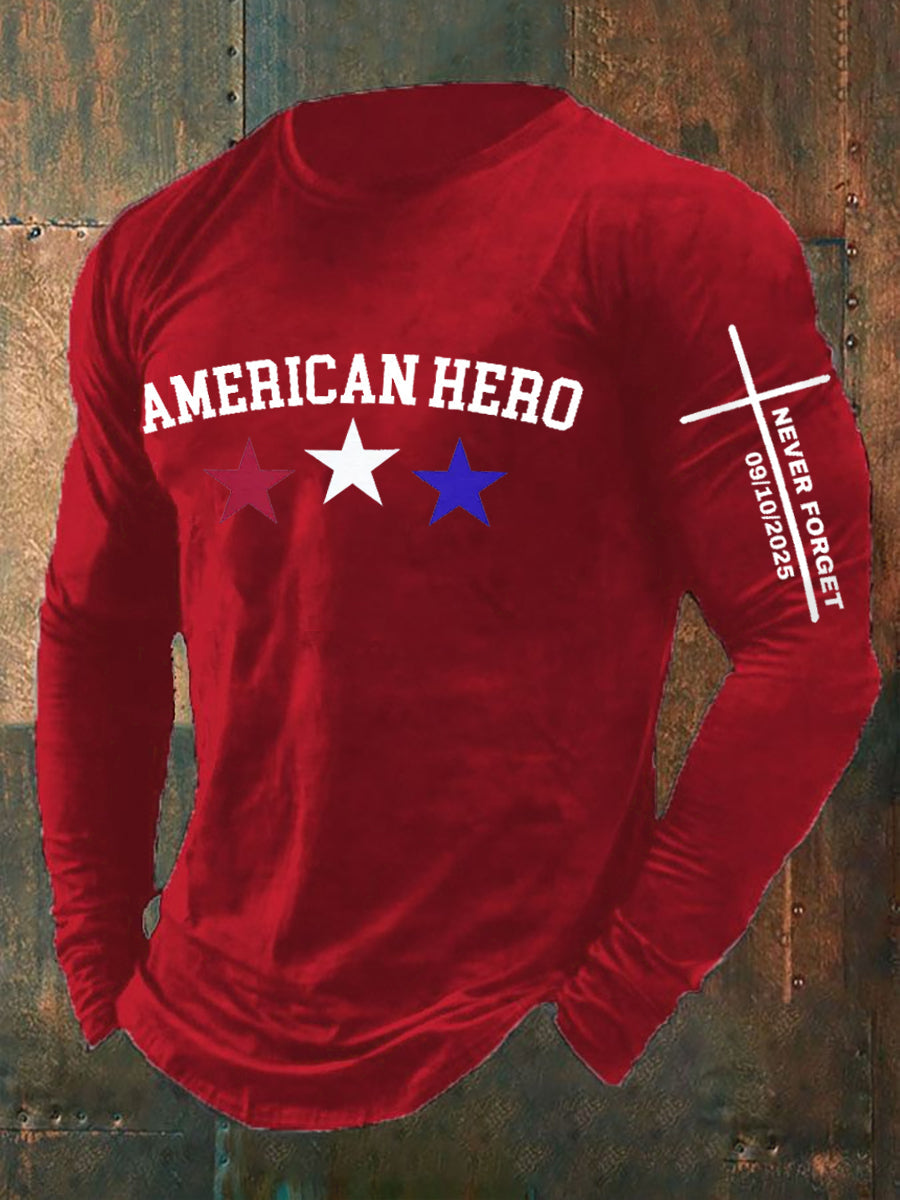Men's RIP American Hero We Never Forget Long Sleeve T-shirt