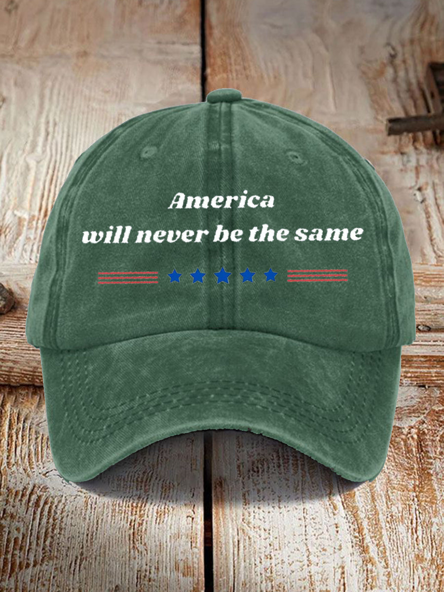 Unisex American Will Never Be The Same Design Print Hat