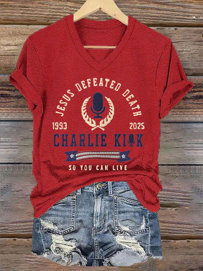 Women's Jesus Defeated Death So You Can Live R.I.P Charlie Kirk Tee