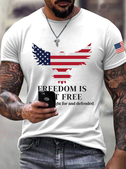 Men's Freedom Is Not Free It Must Be Fought For And Defended Print T-Shirt