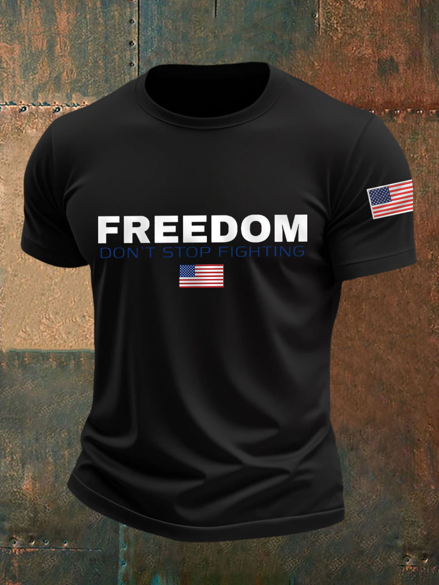 Men's Freedom Don't Stop Fighting R.I.P Charlie Kirk Tee