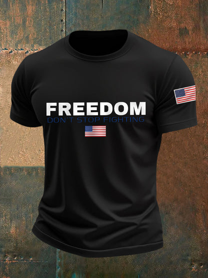 Men's Freedom Don't Stop Fighting R.I.P Charlie Kirk Tee