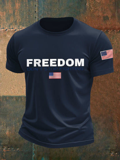 Men's Freedom Don't Stop Fighting R.I.P Charlie Kirk Tee