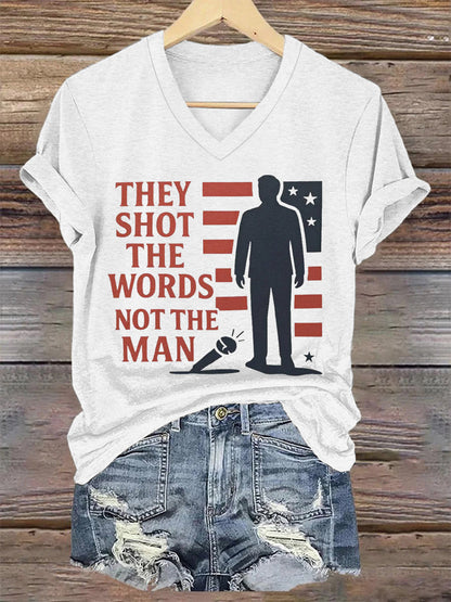 Women's They Shot The Words Not The Man R.I.P Charlie Kirk Tee