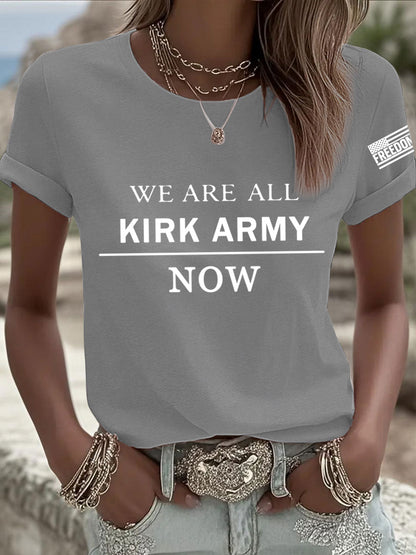 Women's We Are All Charlie Kirk Army Now! R.I.P Charlie Kirk Tee