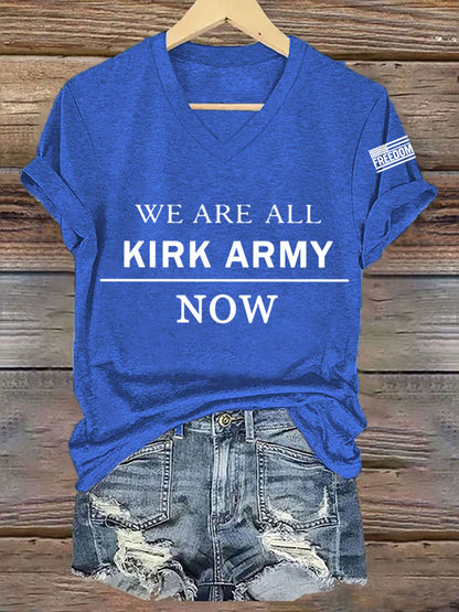Women's We Are All Charlie Kirk Army Now! R.I.P Charlie Kirk Tee