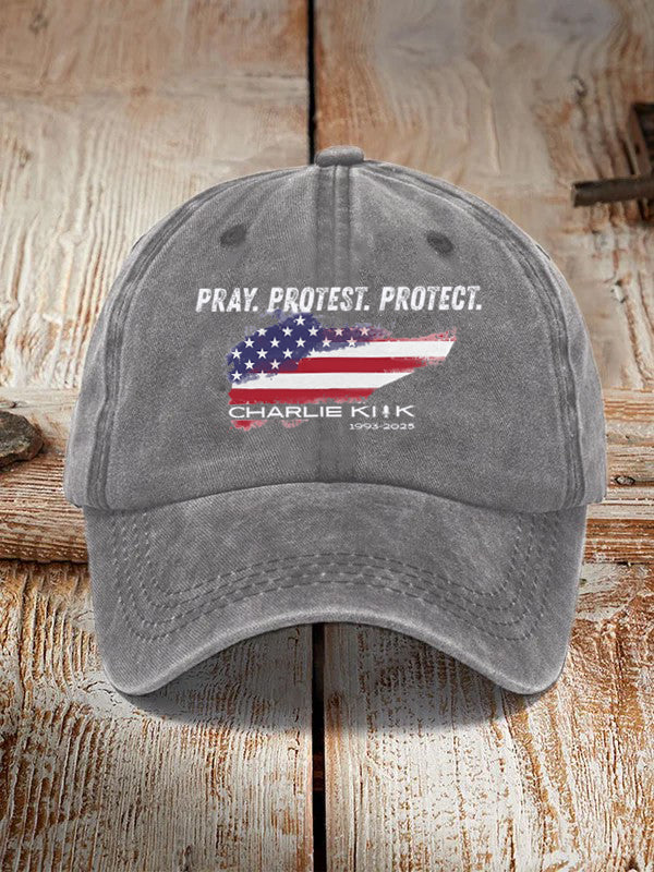 Pray Protest Protect Charlie Kirk Hat