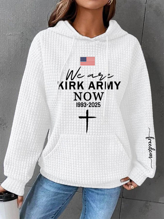 Women's We Are Kirk Army Now! R.I.P Charlie Kirk Waffle Hoodie