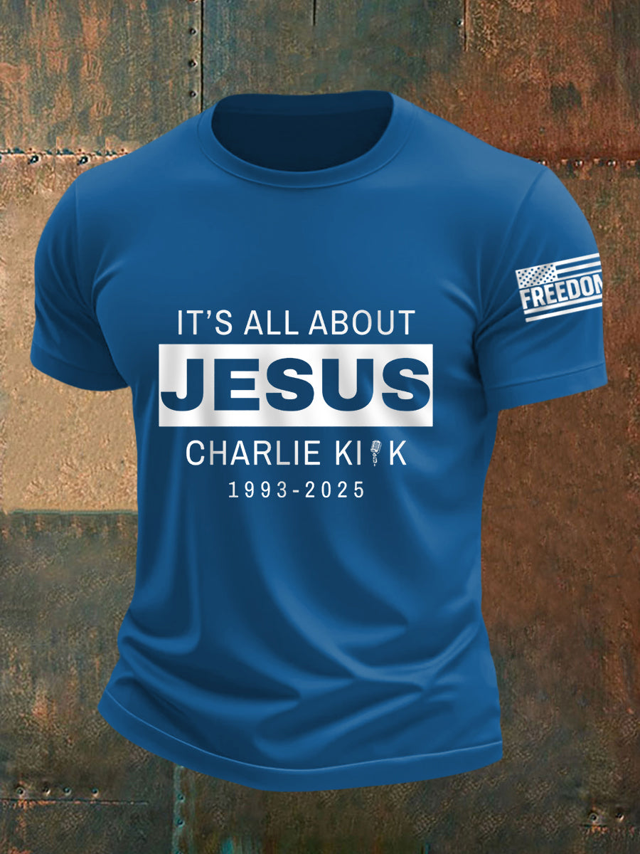 Men's It's All About Jesus R.I.P Charlie Kirk Tee