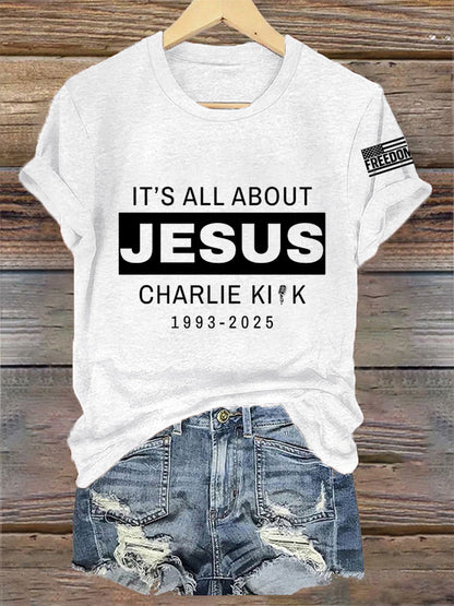 Women's It's All About Jesus R.I.P Charlie Kirk Tee