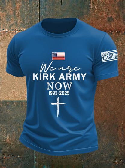 Men's We Are All Kirk Army Now! R.I.P Charlie Kirk Tee