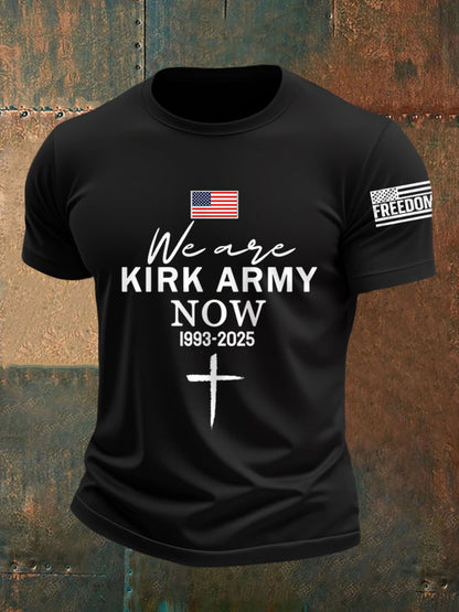 Men's We Are All Kirk Army Now! R.I.P Charlie Kirk Tee
