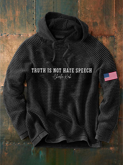 Men's Truth Is Not Hate Speech Printed Hoodie