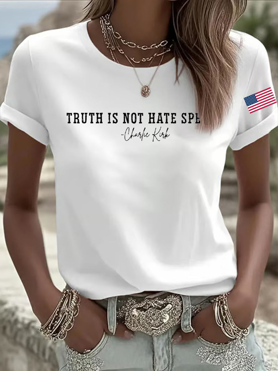 Women's Truth Is Not Hate Speech Printed T-shirt