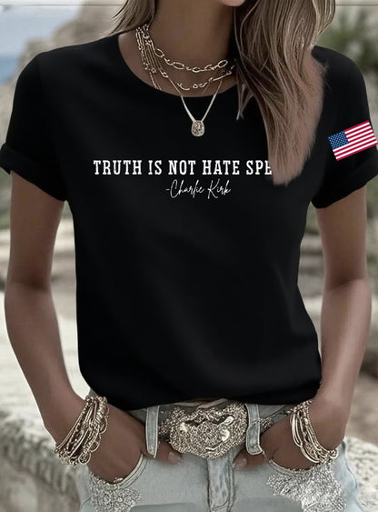 Women's Truth Is Not Hate Speech Printed T-shirt