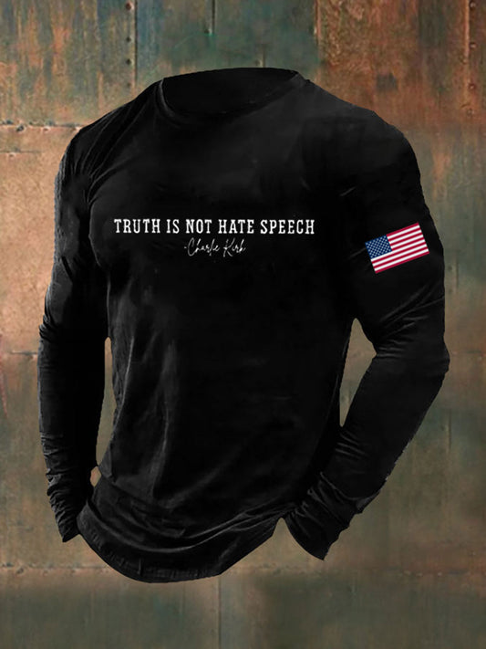 Men's Truth Is Not Hate Speech Printed Long Sleeve T-shirt