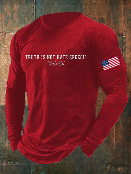 Men's Truth Is Not Hate Speech Printed Long Sleeve T-shirt