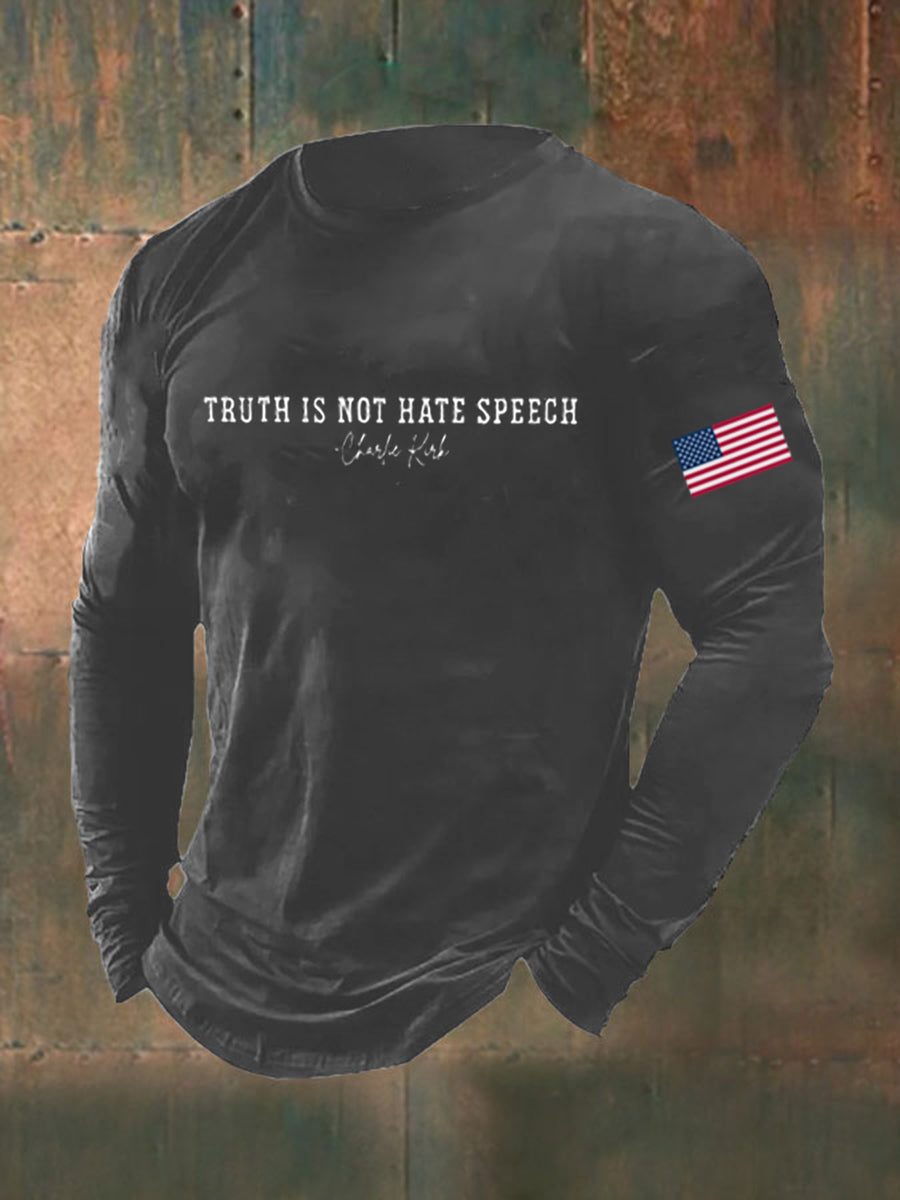 Men's Truth Is Not Hate Speech Printed Long Sleeve T-shirt