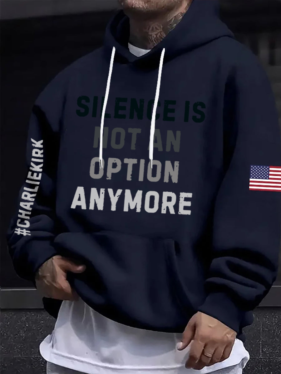 Men's Charlie Kirk Silence Is Not An Option Anymore Oversized Hoodie