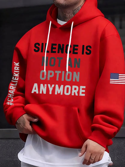 Men's Charlie Kirk Silence Is Not An Option Anymore Oversized Hoodie