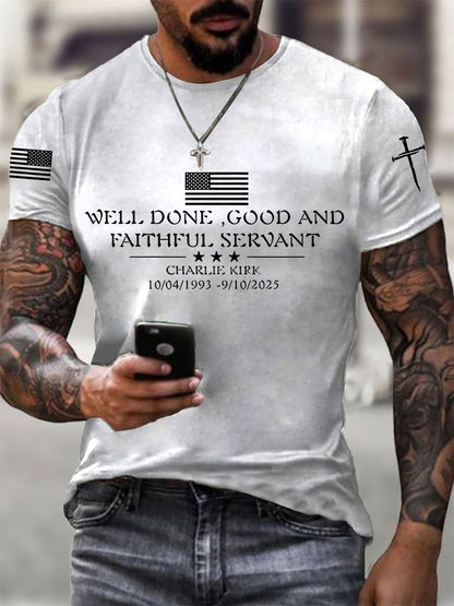Men's Well Done Good And Faithful Servant Charlie Kirk Short-sleeved T-shirt