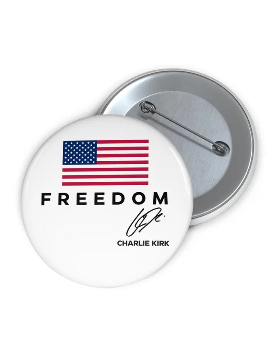 Unisex Freedom Is Not Free R.I.P Charlie Kirk Print Pins