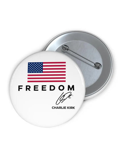 Unisex Freedom Is Not Free R.I.P Charlie Kirk Print Pins