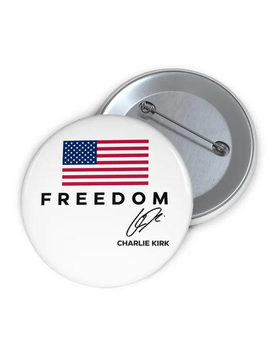 Unisex Freedom Is Not Free R.I.P Charlie Kirk Print Pins