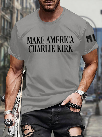 Men's Make American Charlie Kirk Print short-sleeved T-shirt