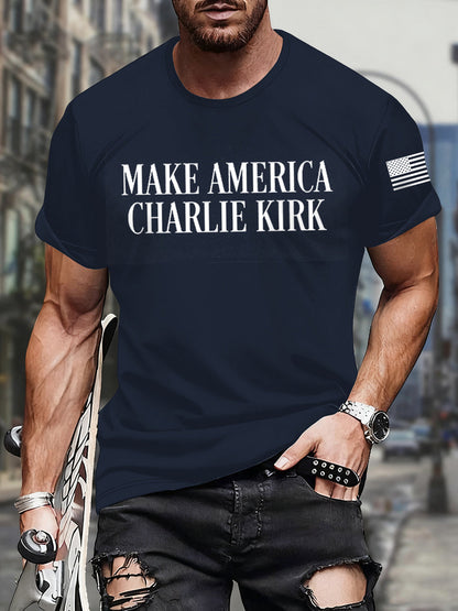Men's Make American Charlie Kirk Print short-sleeved T-shirt